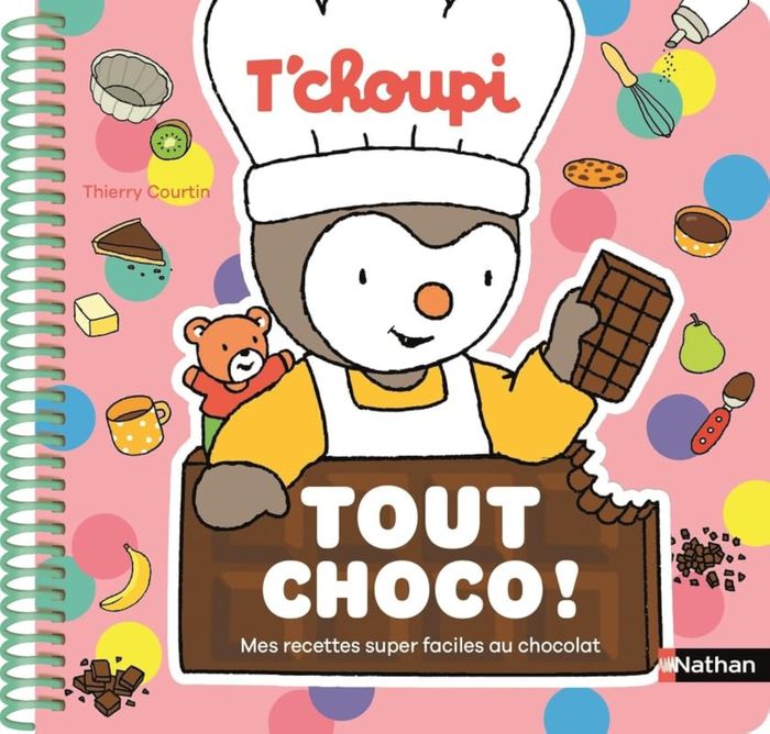 Couverture du livre « Tout choco ! : mes recettes super faciles au chocolat » de Thierry Courtin, librairie Les Contes Infusés à Corte