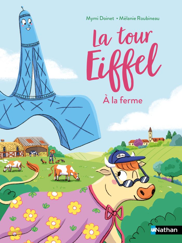 Couverture du livre « La tour Eiffel à la ferme » de Mymi Doinet, librairie Les Contes Infusés à Corte