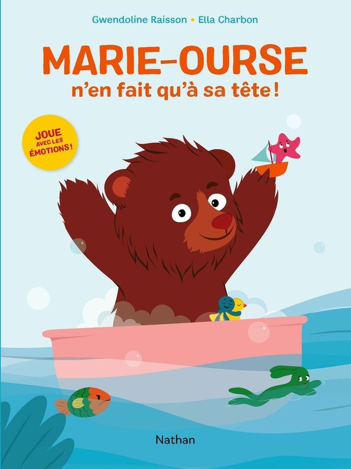 Couverture du livre « Marie-Ourse n'en fait qu'à sa tête ! : joue avec les émotions ! », librairie Les Contes Infusés à Corte