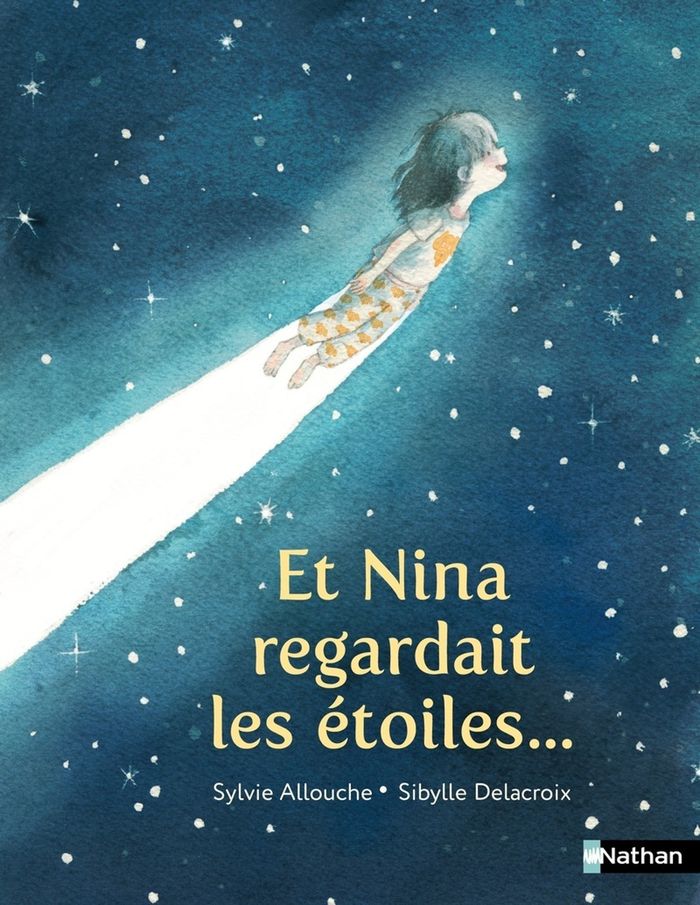 Couverture du livre « Et Nina regardait les étoiles » de Sylvie Allouche, librairie Les Contes Infusés à Corte