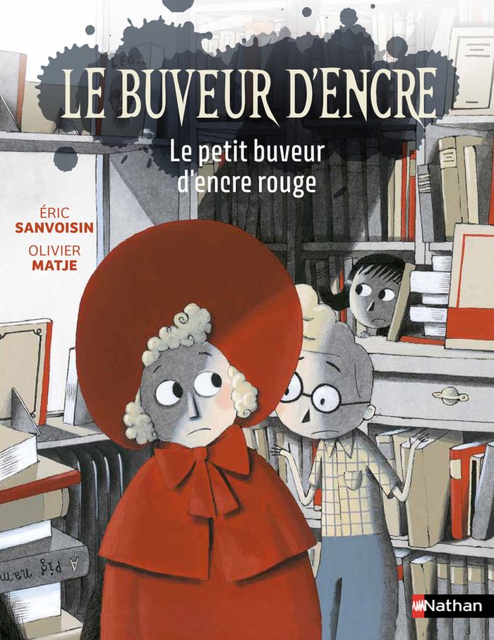 Couverture du livre « Le petit buveur d'encre rouge » de Éric Sanvoisin, librairie Les Contes Infusés à Corte