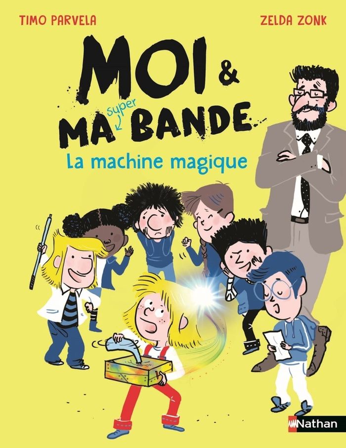 Couverture du livre « La machine magique » de Timo Parvela, librairie Les Contes Infusés à Corte