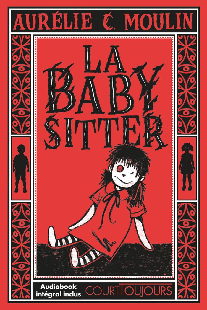 Couverture du livre « La baby-sitter » de Aurélie C. Moulin, librairie Les Contes Infusés à Corte