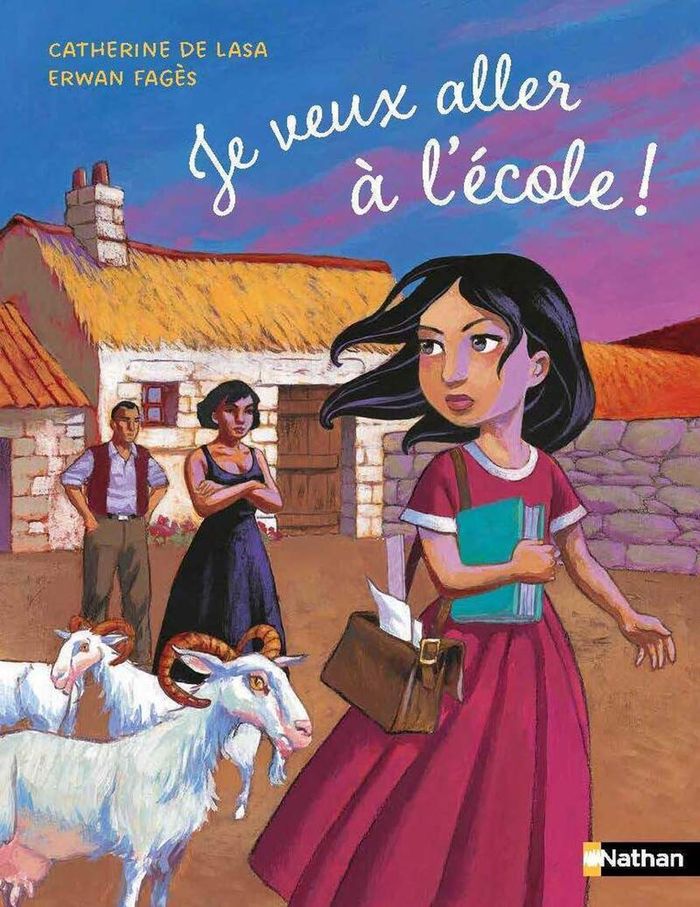 Couverture du livre « Je veux aller à l'école ! » de Catherine de Lasa, librairie Les Contes Infusés à Corte