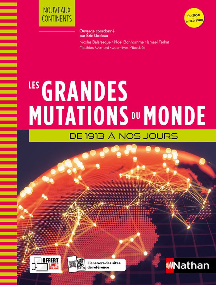Couverture du livre « Les grandes mutations du monde de 1913 à nos jours », librairie Les Contes Infusés à Corte