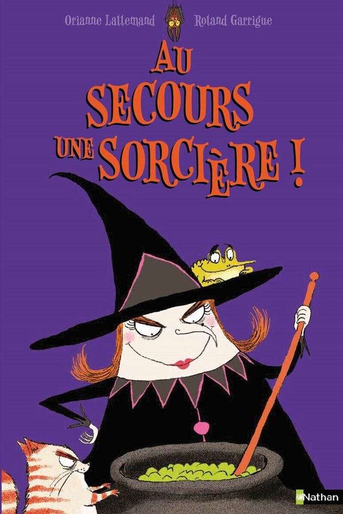 Couverture du livre « Au secours une sorcière ! » de Orianne Lallemand, librairie Les Contes Infusés à Corte