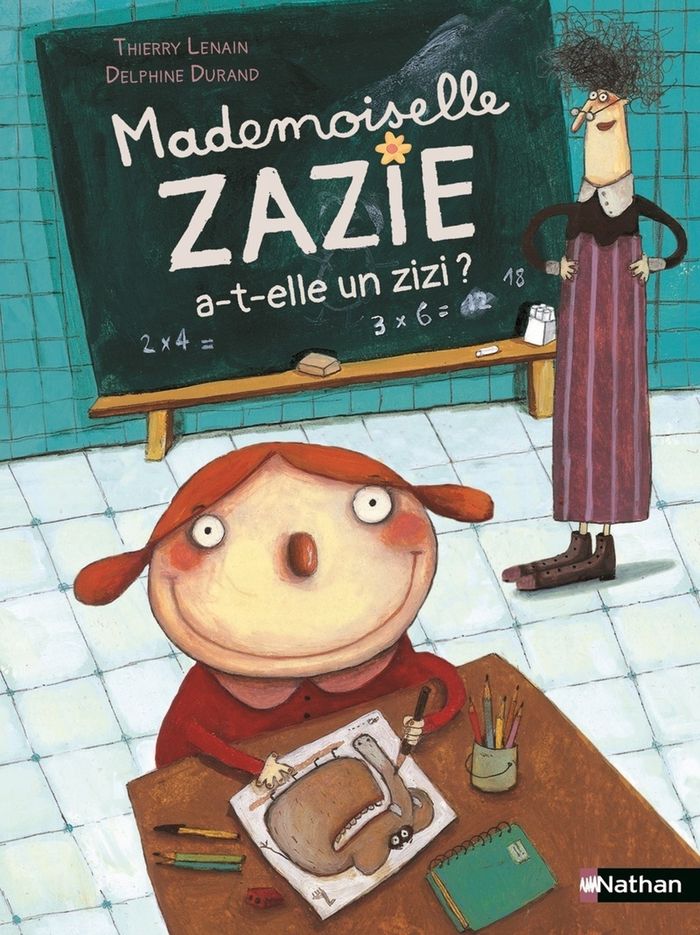 Couverture du livre « Mademoiselle Zazie a-t-elle un zizi ? » de Thierry Lenain, librairie Les Contes Infusés à Corte