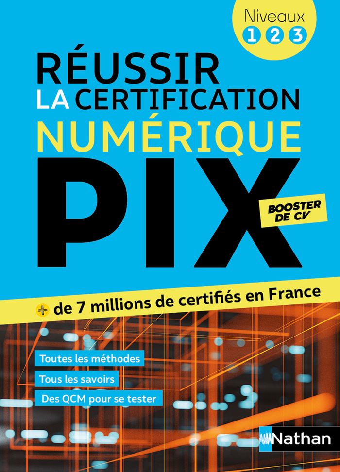 Couverture du livre « Réussir la certification numérique Pix : niveaux 1-2-3 » de Hervé Riou, librairie Les Contes Infusés à Corte