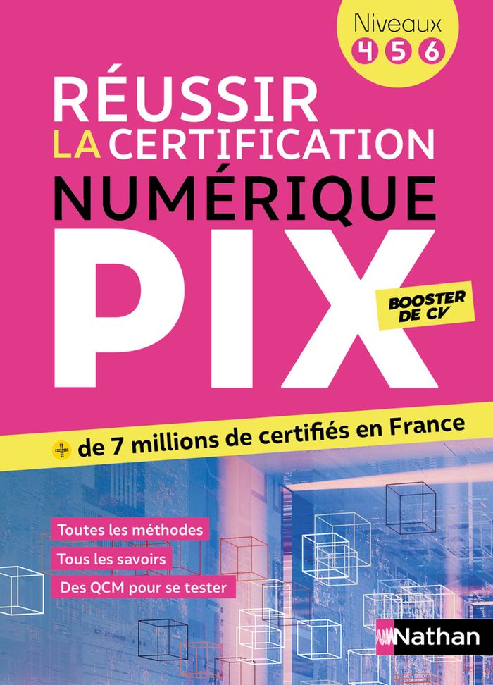Couverture du livre « Réussir la certification numérique Pix : niveaux 4-5-6 » de Hervé Riou, librairie Les Contes Infusés à Corte