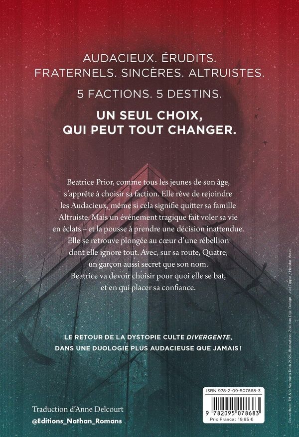 Quatrième de couverture de « LA SIXIEME FACTION - SERIE DIVERGENTE - TOME 1 - VOL01 »