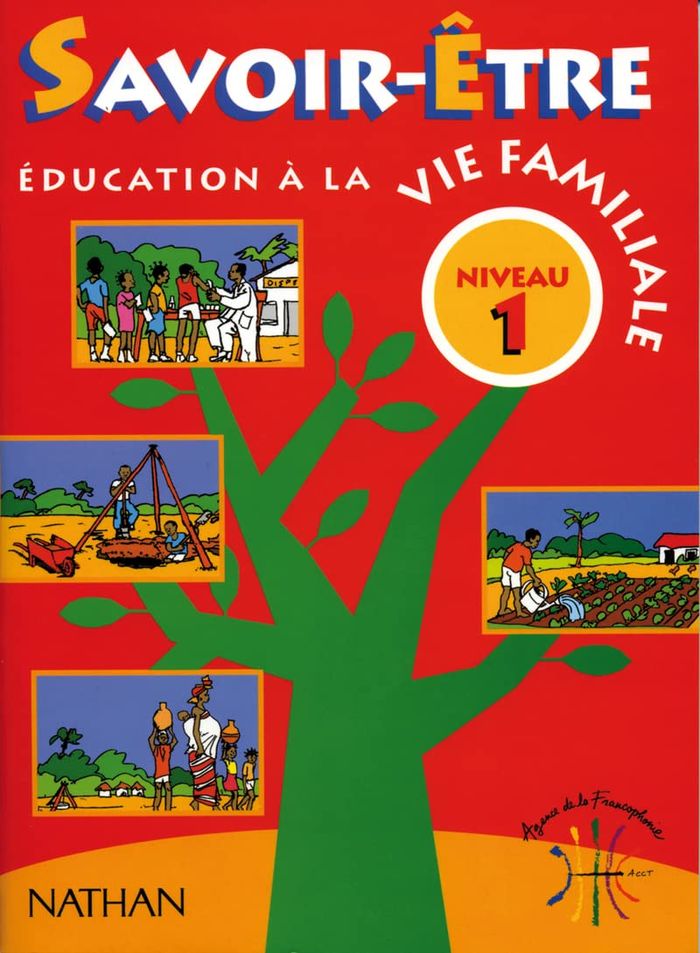 Couverture du livre « EDUCATION A LA VIE FAMILIALE : SAVOIR-ETRE NIVEAU1 LIVRE ELEVE » de Collectif, librairie Les Contes Infusés à Corte