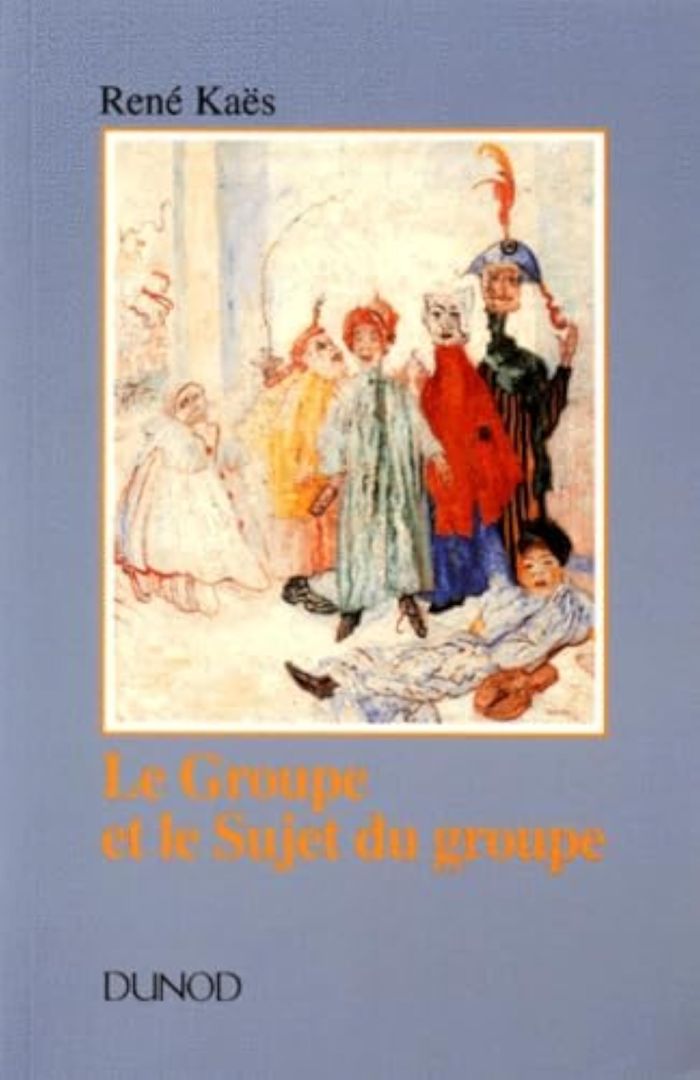 Couverture du livre « LE GROUPE ET LE SUJET DU GROUPE - ELEMENTS POUR UNE THEORIE PSYCHANALYTIQUE DU GROUPE » de Rene Kaes, librairie Les Contes Infusés à Corte