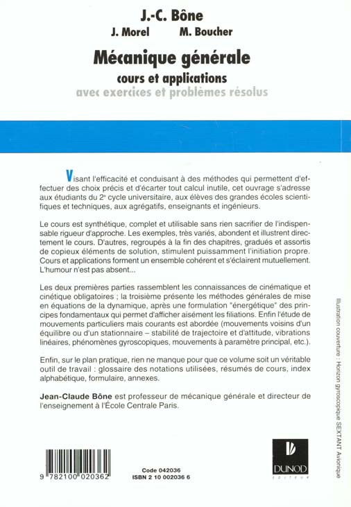 Quatrième de couverture de « MECANIQUE GENERALE - COURS ET APPLICATIONS AVEC EXERCICES ET PROBLEMES RESOLUS »