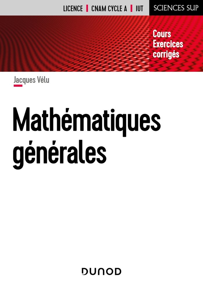 Couverture du livre « MATHEMATIQUES GENERALES » de Jacques Velu, librairie Les Contes Infusés à Corte