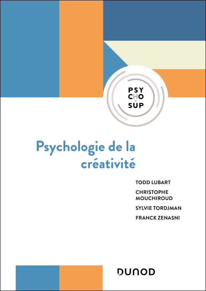 Couverture du livre « Psychologie de la créativité » de Todd Lubart, librairie Les Contes Infusés à Corte