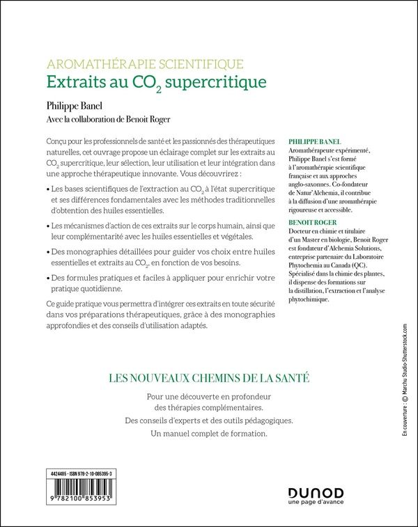 Quatrième de couverture de « Aromathérapie scientifique : extraits au CO2 supercritique »