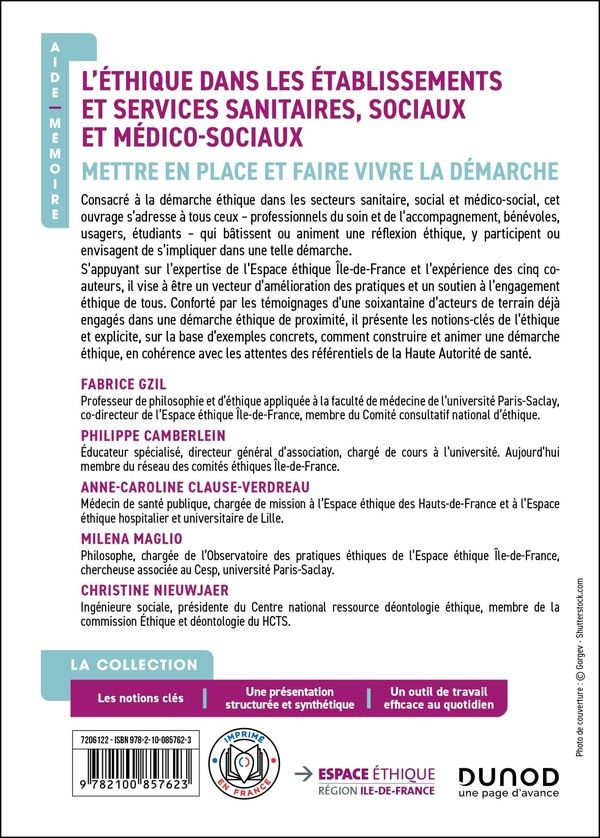 Quatrième de couverture de « L'éthique dans les établissements et services sanitaires, sociaux et médico-sociaux : mettre en place et faire vivre la démarche »