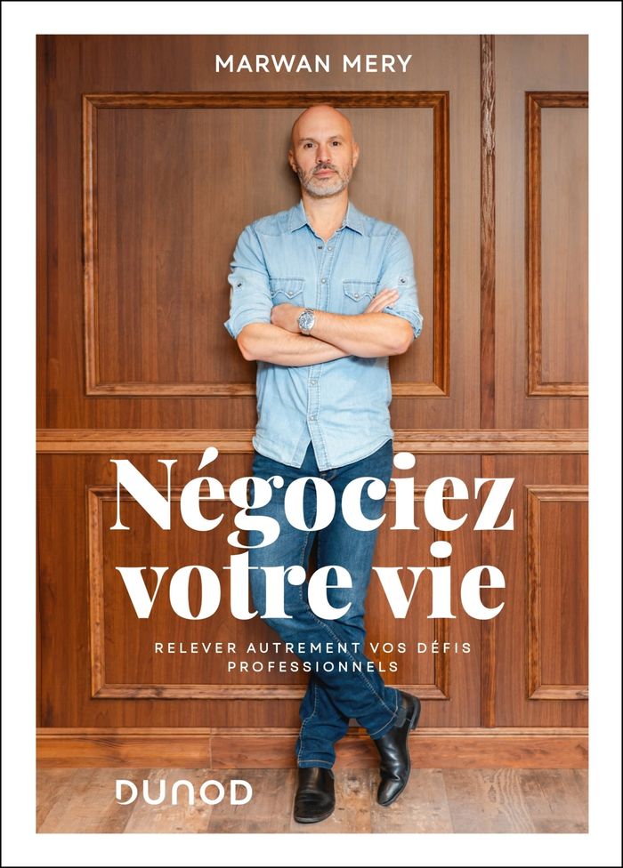 Couverture du livre « Négociez votre vie : relever autrement vos défis professionnels », librairie Les Contes Infusés à Corte