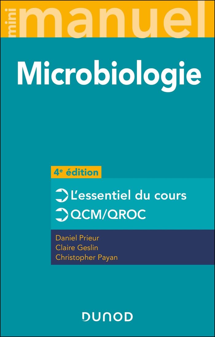 Couverture du livre « Microbiologie : cours + QCM-QROC » de Daniel Prieur, librairie Les Contes Infusés à Corte