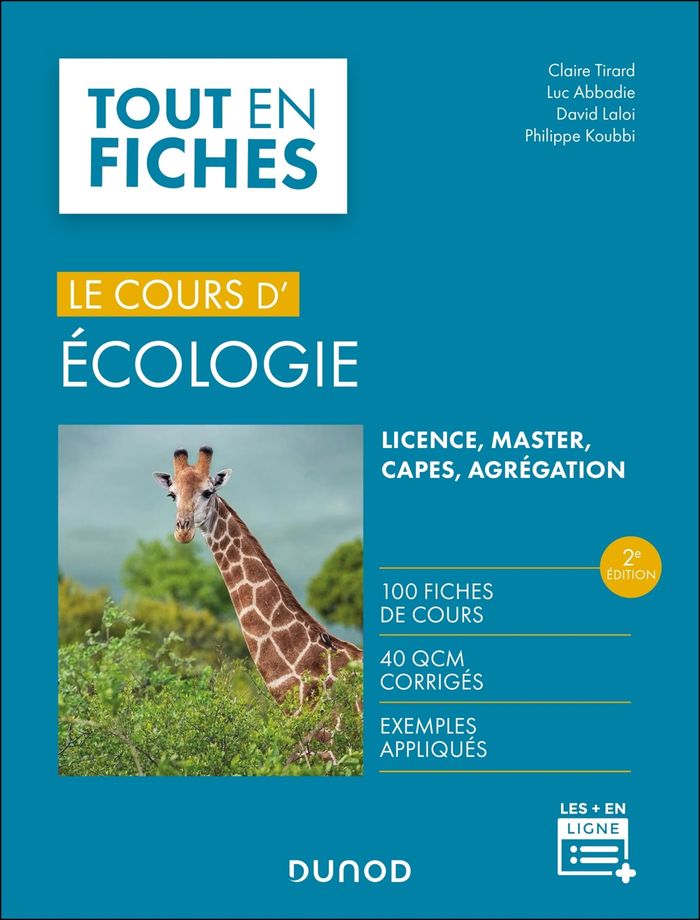 Couverture du livre « Le cours d'écologie : licence, master, CAPES, agrégation » de Claire Tirard, librairie Les Contes Infusés à Corte