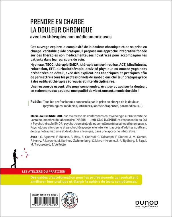 Quatrième de couverture de « Prendre en charge la douleur chronique : avec les thérapies non médicamenteuses »