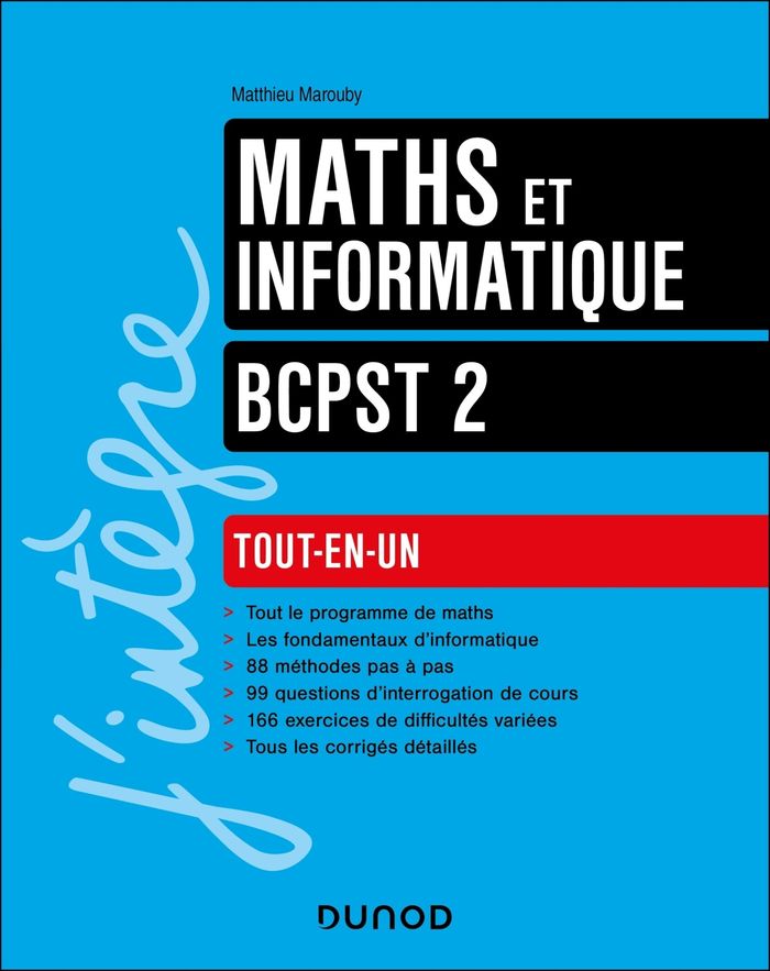 Couverture du livre « Maths et informatique BCPST 2 : tout-en-un » de Matthieu Marouby, librairie Les Contes Infusés à Corte