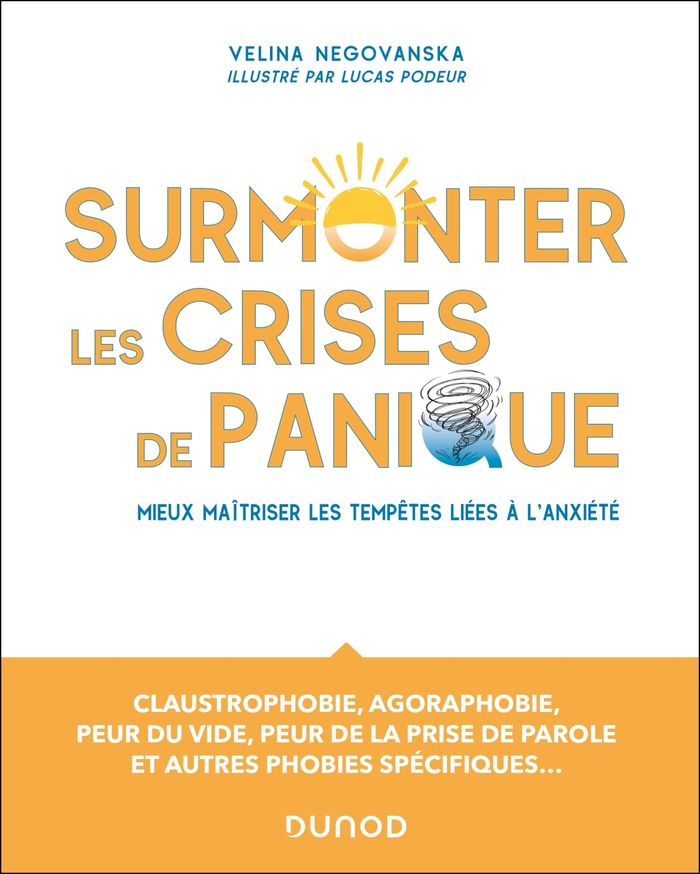 Couverture du livre « Surmonter les crises de panique : mieux maîtriser les tempêtes liées à l'anxiété » de Velina Negovanska, librairie Les Contes Infusés à Corte