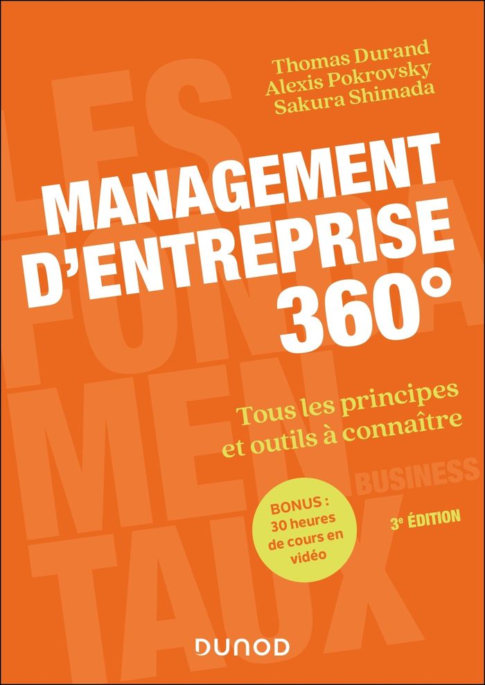 Couverture du livre « Management d'entreprise 360° : tous les principes et outils à connaître » de Thomas Durand, librairie Les Contes Infusés à Corte
