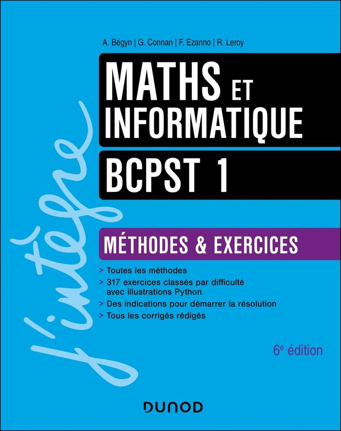 Couverture du livre « Maths et informatique BCPST 1 : méthodes & exercices » de A. Bégyn, librairie Les Contes Infusés à Corte