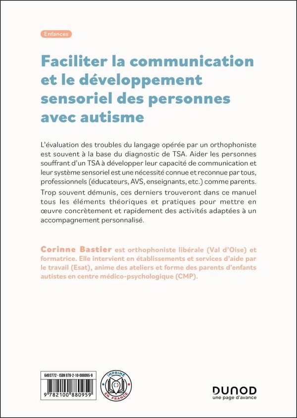 Quatrième de couverture de « Faciliter la communication et le développement sensoriel des personnes avec autisme : guide d'activités pratiques »