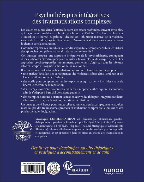 Quatrième de couverture de « Psychothérapies intégratives des traumatisations complexes »
