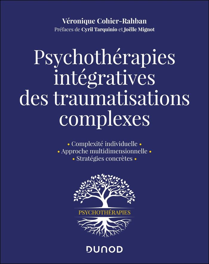 Couverture du livre « Psychothérapies intégratives des traumatisations complexes », librairie Les Contes Infusés à Corte