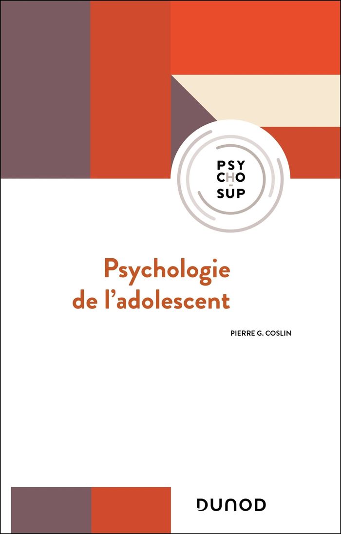 Couverture du livre « Psychologie de l'adolescent » de Pierre G. Coslin, librairie Les Contes Infusés à Corte