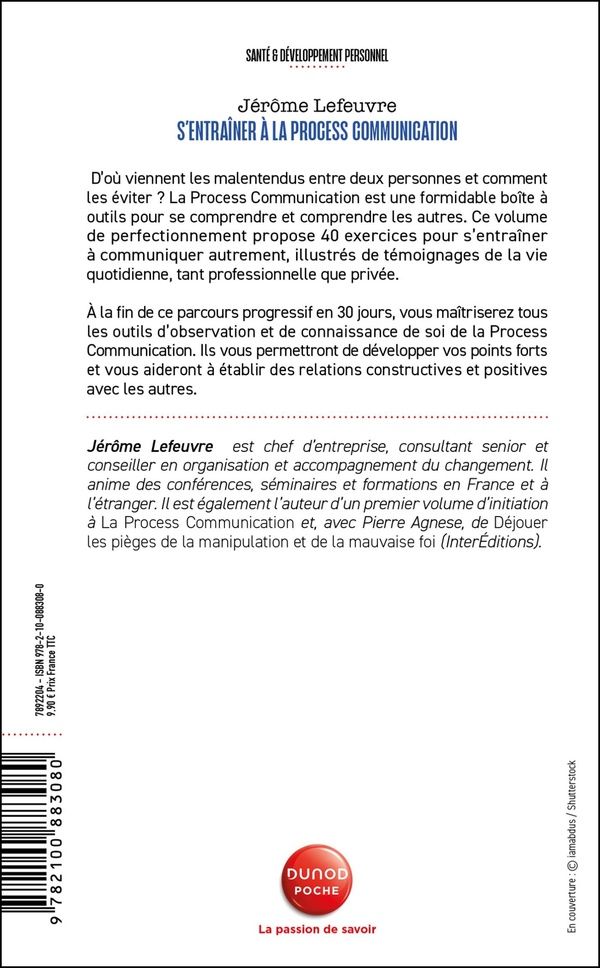 Quatrième de couverture de « S'entraîner à la process communication : 40 exercices pour maîtriser les outils »