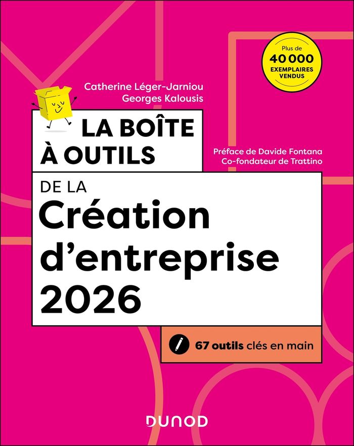 Couverture du livre « La boîte à outils de la création d'entreprise 2026 » de Catherine Léger-Jarniou, librairie Les Contes Infusés à Corte