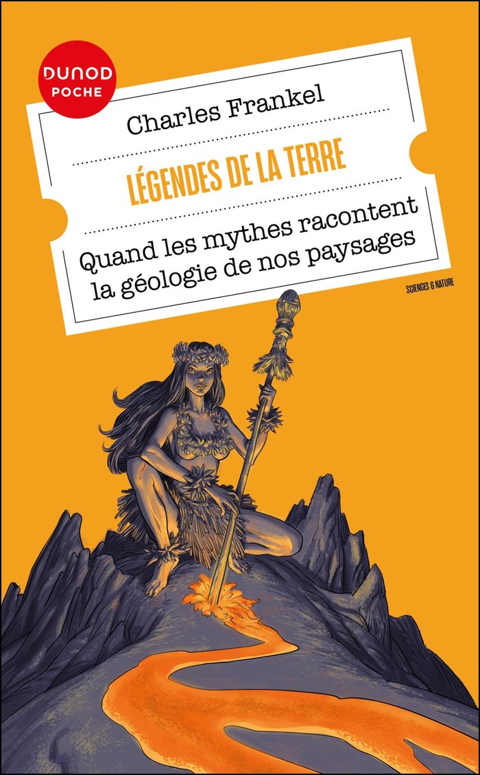 Couverture du livre « Légendes de la Terre : quand les mythes racontent la géologie de nos paysages » de Charles Frankel, librairie Les Contes Infusés à Corte