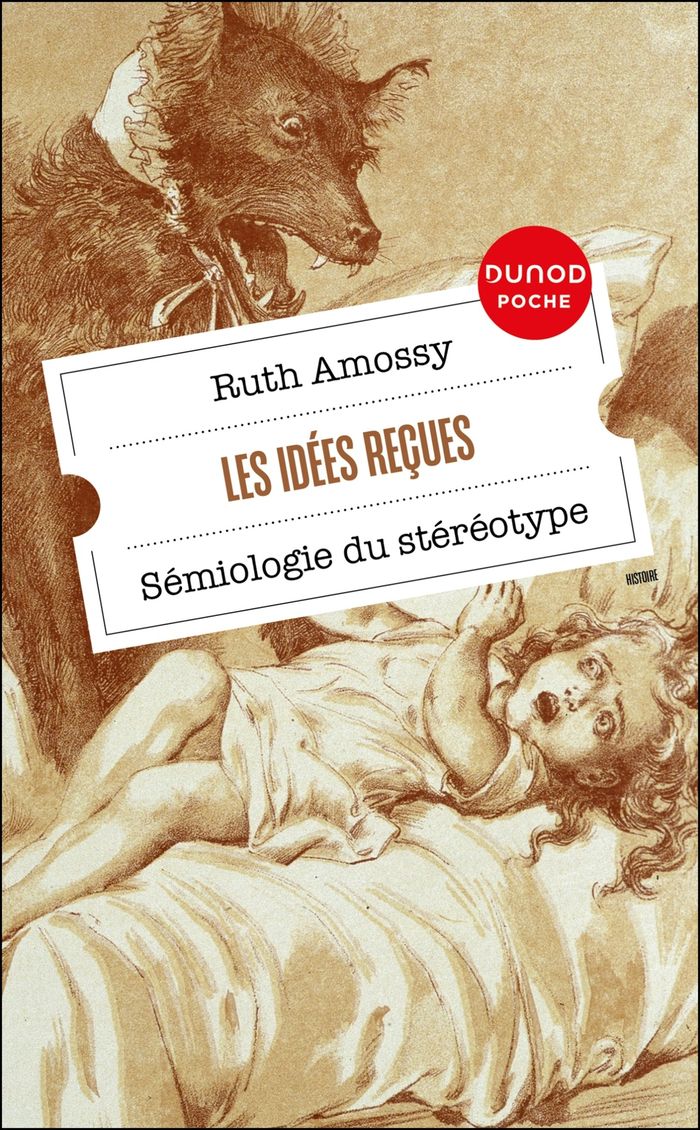 Couverture du livre « Les Idées reçues : Sémiologie du stéréotype » de Ruth Amossy, librairie Les Contes Infusés à Corte