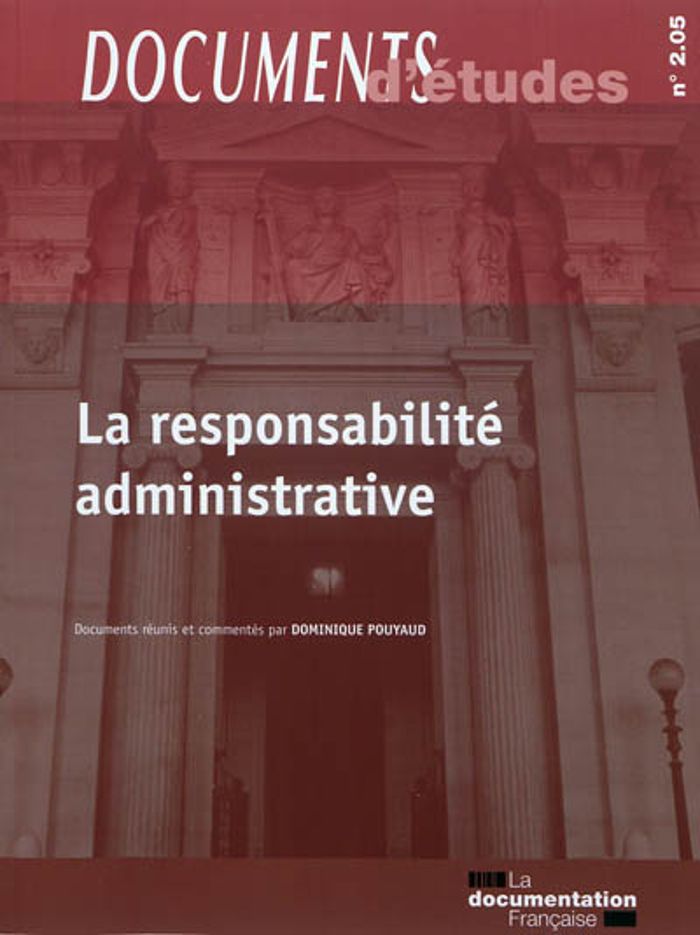 Couverture du livre « LA REPONSABILITE ADMINISTRATIVE N 2.05 » de Dominique Pouyaud, librairie Les Contes Infusés à Corte