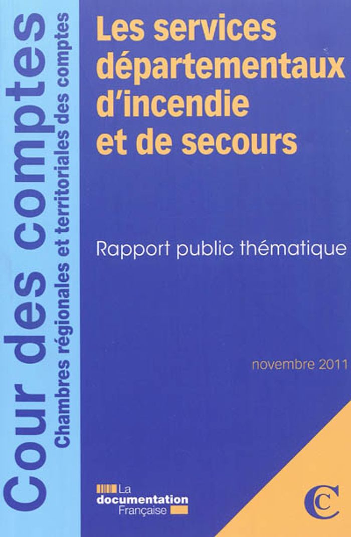 Couverture du livre « LES SERVICES DEPARTEMENTAUX D'INCENDIE ET DE SECOURS » de Collectif, librairie Les Contes Infusés à Corte