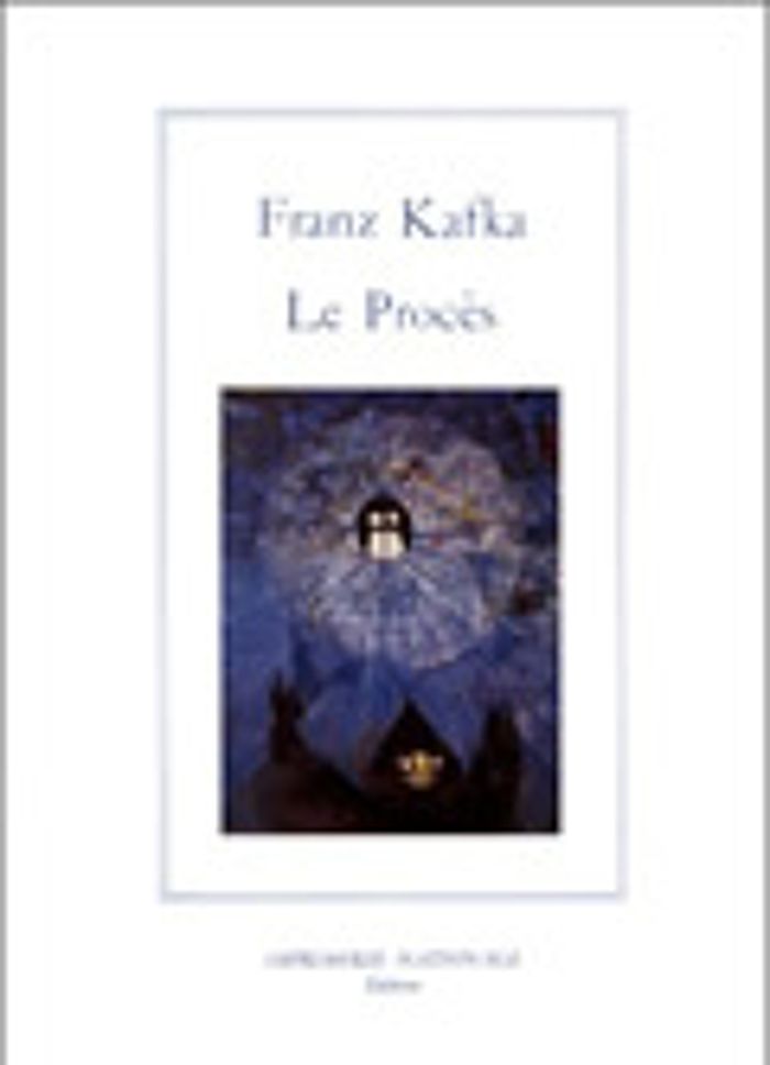 Couverture du livre « LE PROCES » de Franz Kafka, librairie Les Contes Infusés à Corte