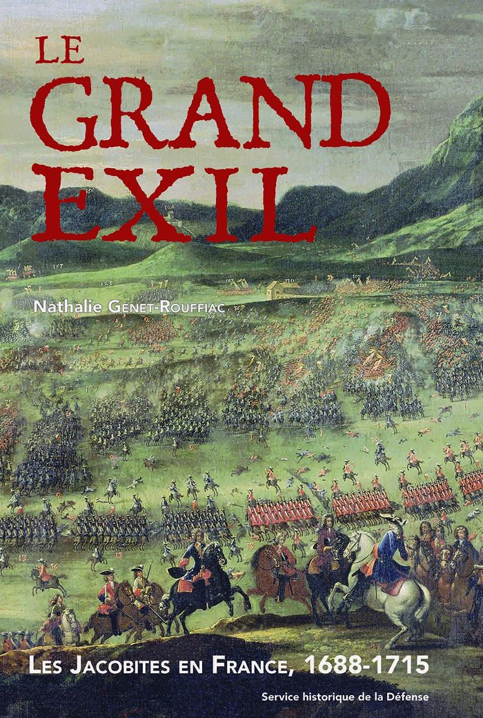 Couverture du livre « LE GRAND EXIL. LES JACOBITES EN FRANCE, 1688-1715 » de N. Genet-Rouffiac, librairie Les Contes Infusés à Corte