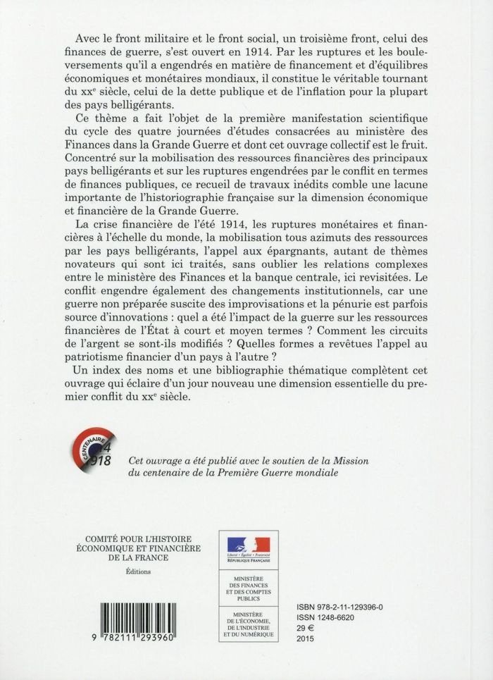 Quatrième de couverture de « LA MOBILISATION FINANCIERE PENDANT LA GRANDE GUERRE - LE FRONT FINANCIER, UN TROISIEME FRONT »