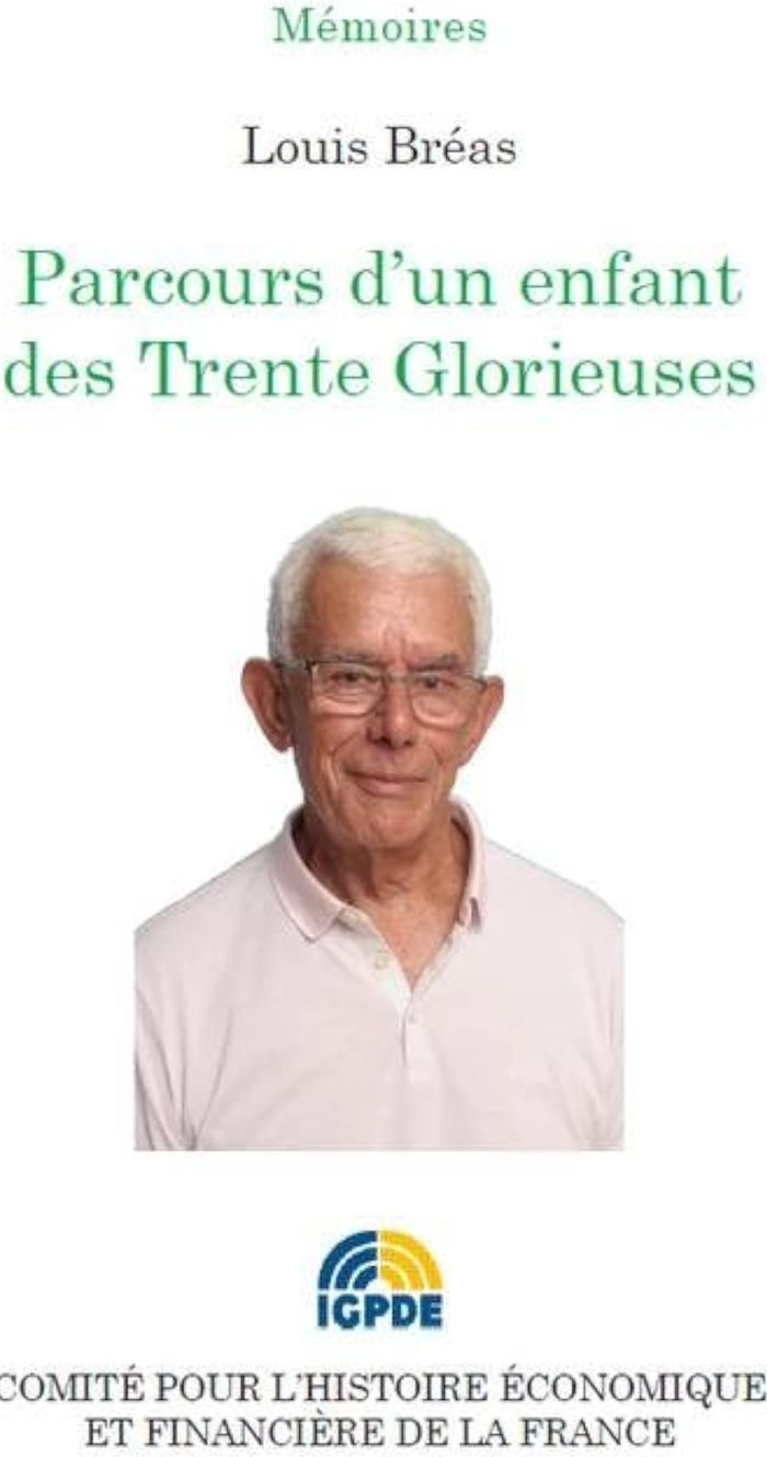 Couverture du livre « PARCOURS D'UN ENFANT DES TRENTE GLORIEUSES » de Louis Breas, librairie Les Contes Infusés à Corte
