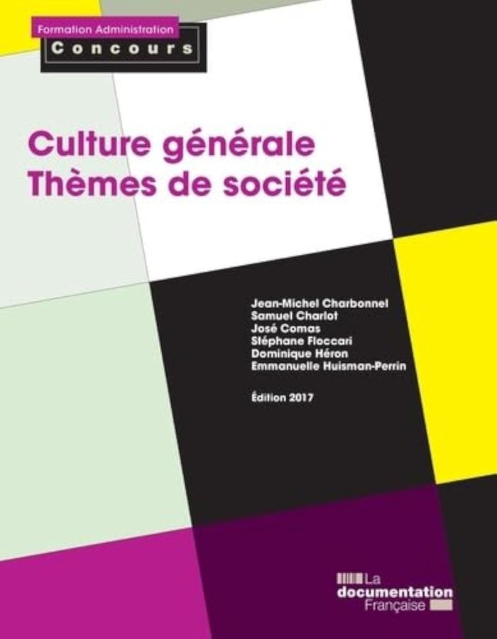 Couverture du livre « CULTURE GENERALE -THEMES DE SOCIETE » de Administra Formation, librairie Les Contes Infusés à Corte