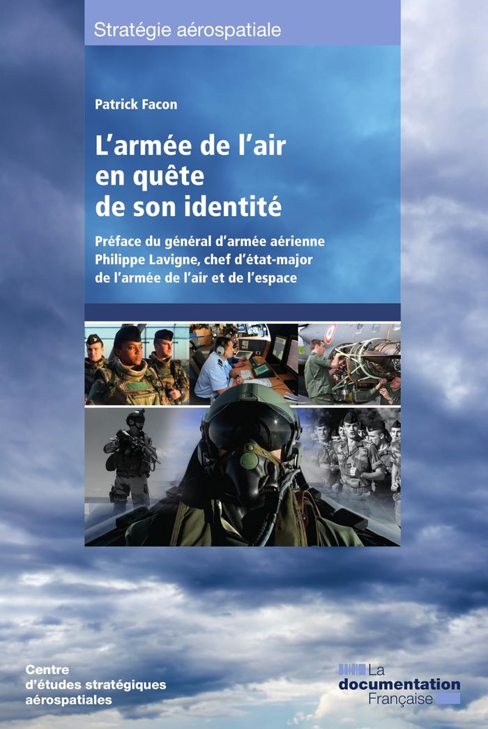Couverture du livre « L'ARMEE DE L'AIR EN QUETE DE SON IDENTITE » de La Documentation Fra, librairie Les Contes Infusés à Corte