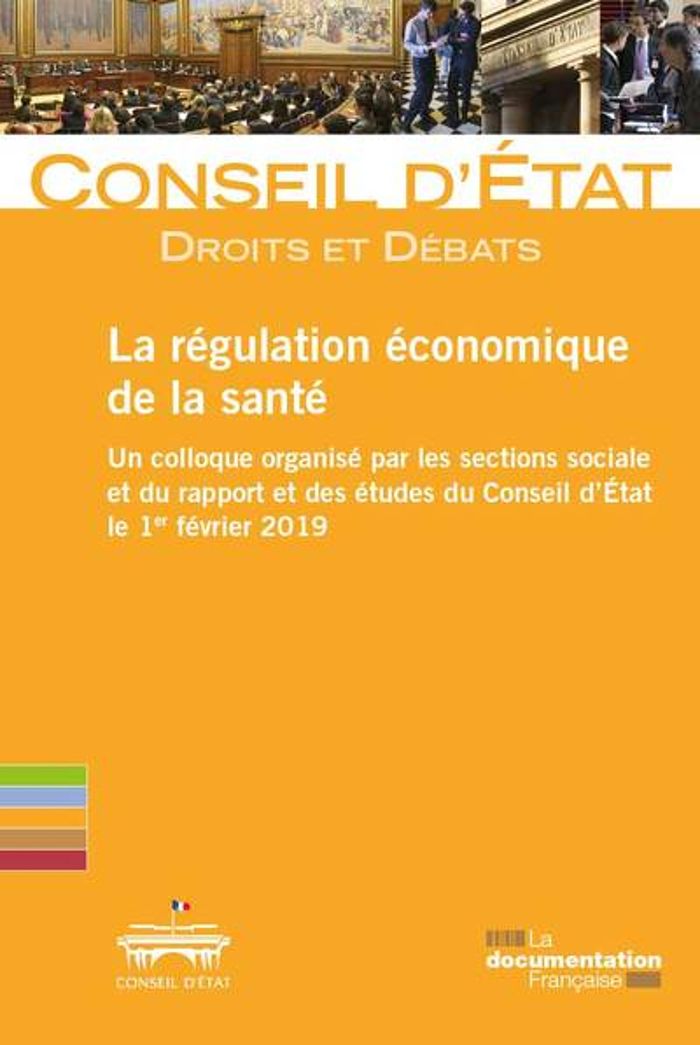 Couverture du livre « LA REGULATION ECONOMIQUE DE LA SANTE » de Conseil D Etat, librairie Les Contes Infusés à Corte