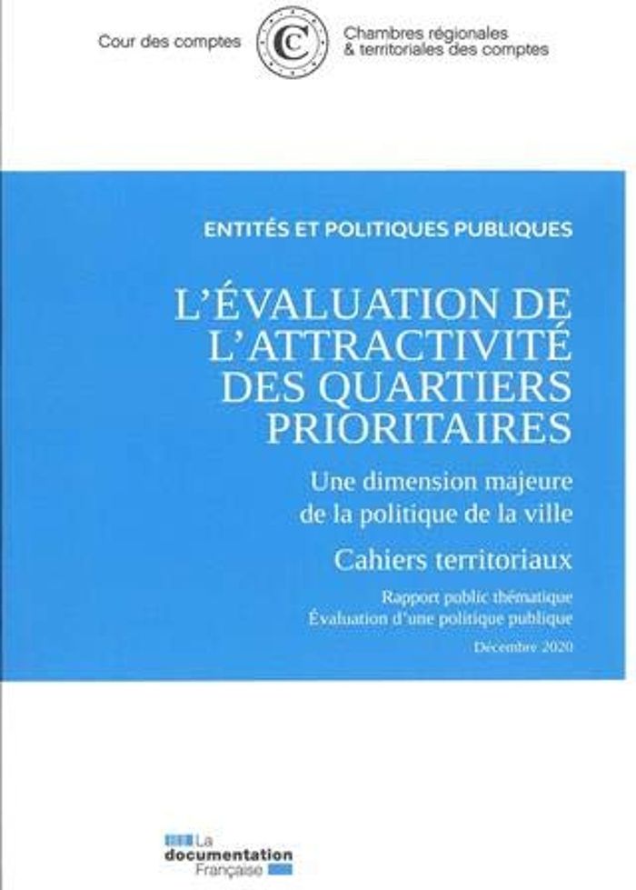 Couverture du livre « PACK - L'EVALUATION DE L'ATTRACTIVITE DES QUARTIERS PRIORITAIRES - UNE DIMENSION MAJEURE DE LA POLIT », librairie Les Contes Infusés à Corte