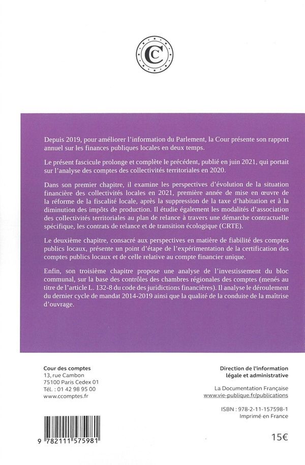 Quatrième de couverture de « LES FINANCES PUBLIQUES LOCALES 2021 - RAPPORT SUR LA SITUATION FINANCIERE ET LA GESTION DES COLLECTI »