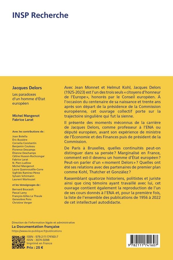 Quatrième de couverture de « Jacques Delors : les paradoxes d'un homme d'état européen »