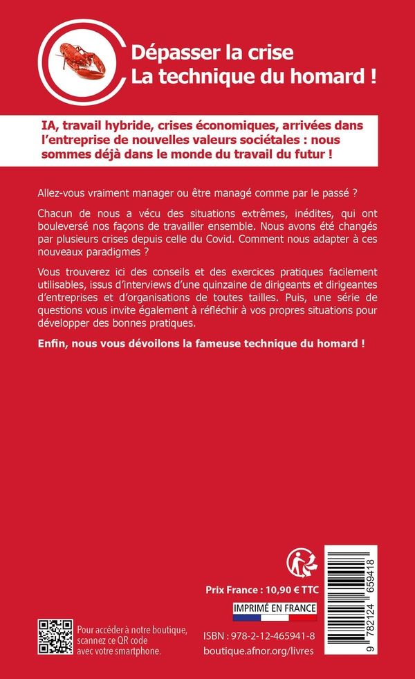 Quatrième de couverture de « Dépasser la crise : la technique du homard »